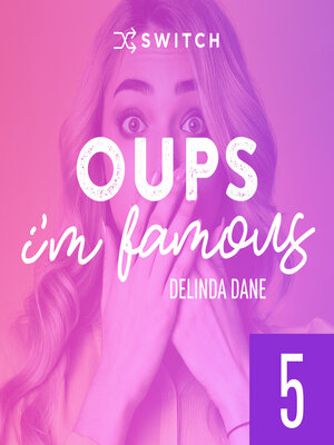 cover image of Oups... I'm Famous 5